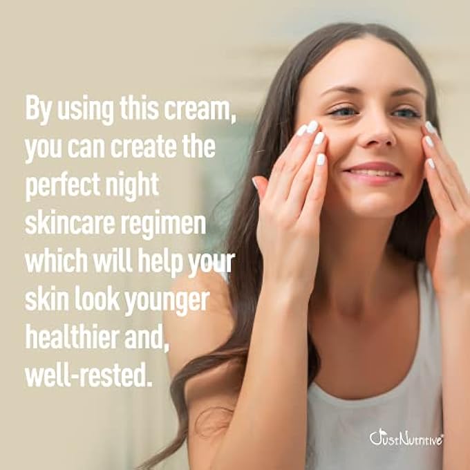 Just Nutritive ANTI-AGING NIGHT FACIAL CREAM | BEST NIGHT CREAM FOR AWESOME LOOKING SKIN | ANTI WRINKLE CREAM | ANTI AGING NIGHT CREAM FOR FACE | ANTI AGING SKIN CARE 2OZ - Image 3